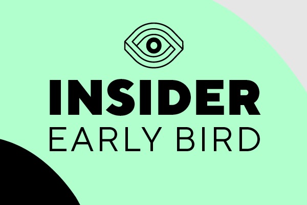 Insider early birds